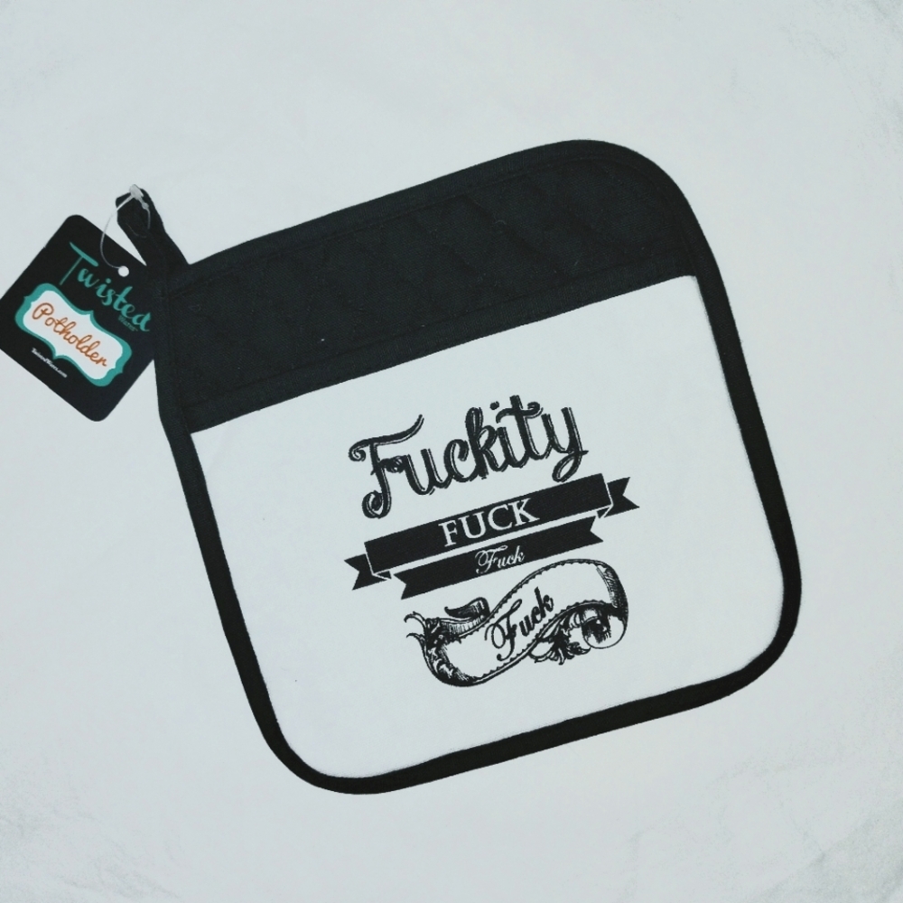 Naughty Pot Holder "Fu@#ity Fu@# Fu@# Fu@#"
